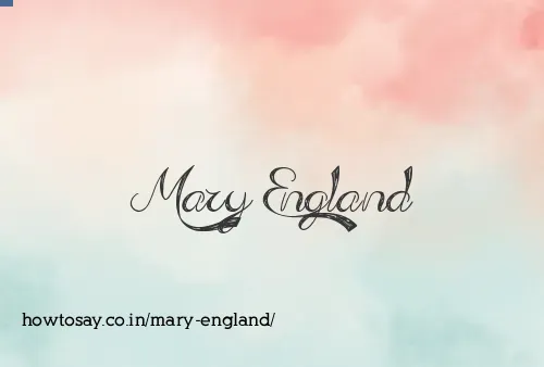 Mary England