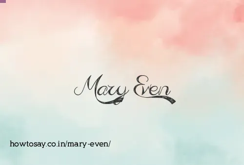 Mary Even