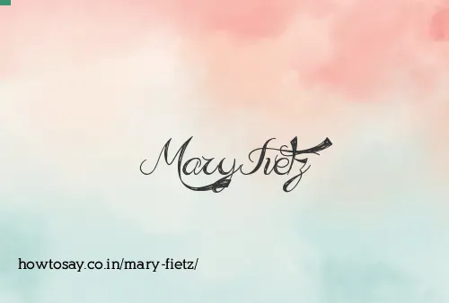 Mary Fietz