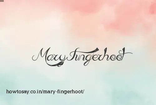 Mary Fingerhoot