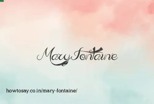 Mary Fontaine