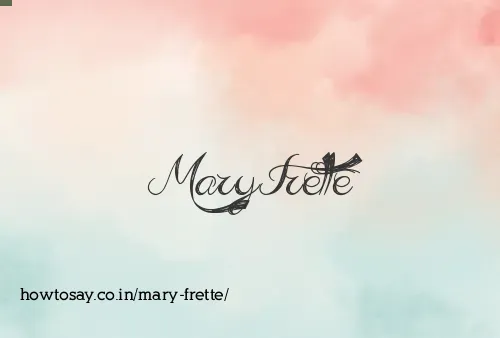 Mary Frette