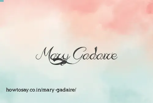 Mary Gadaire