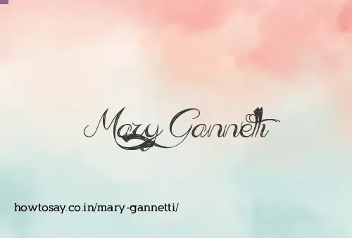 Mary Gannetti