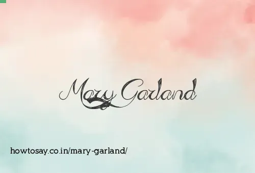 Mary Garland