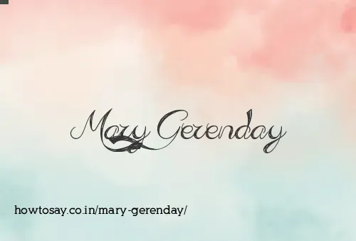 Mary Gerenday