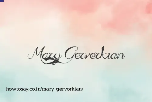 Mary Gervorkian