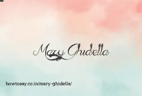 Mary Ghidella