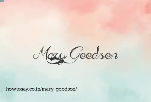 Mary Goodson