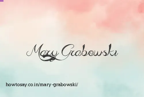 Mary Grabowski