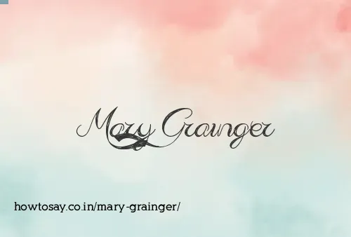 Mary Grainger