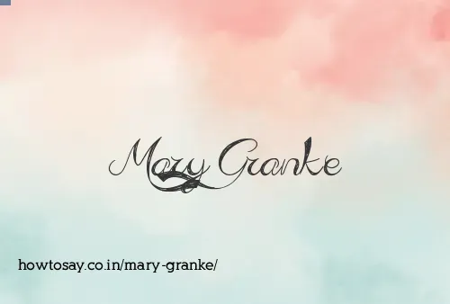 Mary Granke