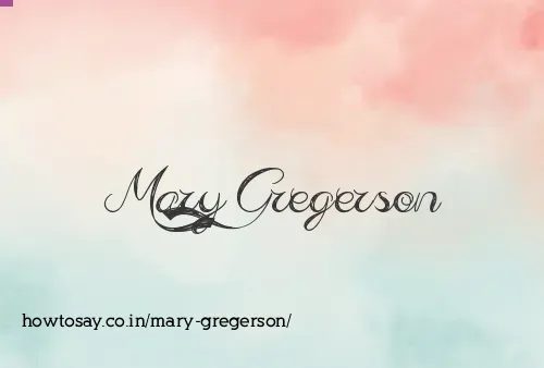 Mary Gregerson