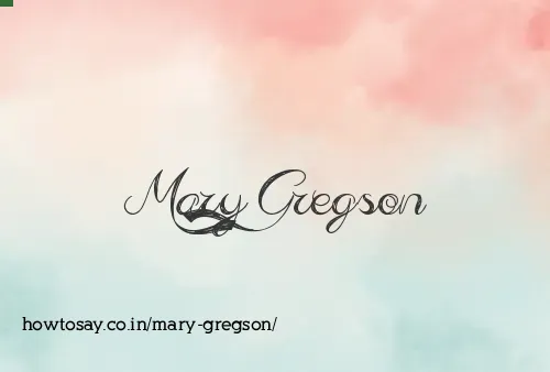 Mary Gregson