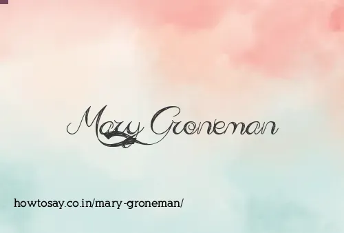 Mary Groneman