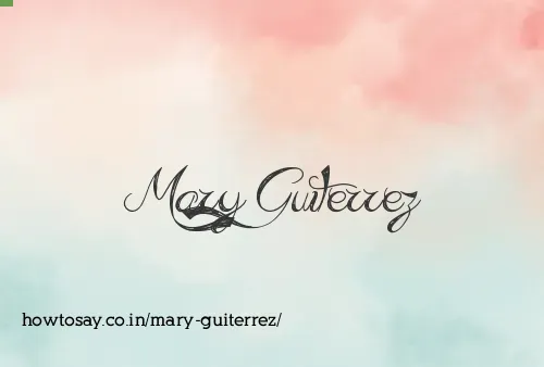 Mary Guiterrez