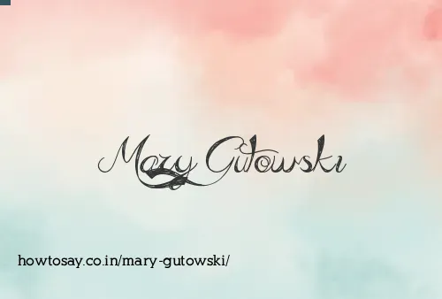 Mary Gutowski