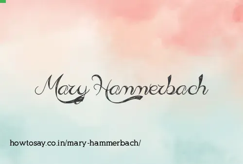 Mary Hammerbach
