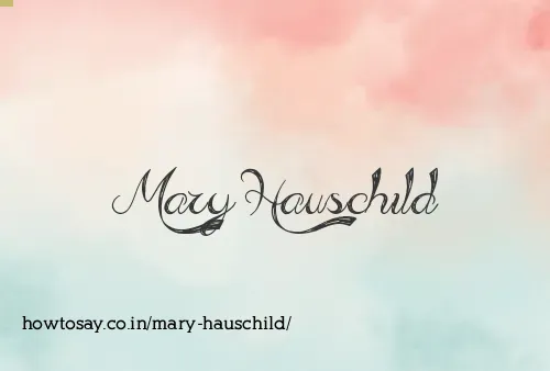 Mary Hauschild