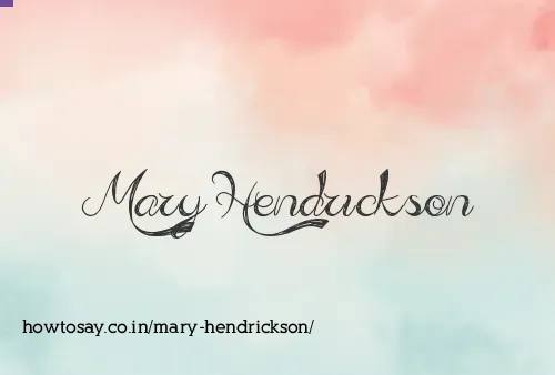 Mary Hendrickson