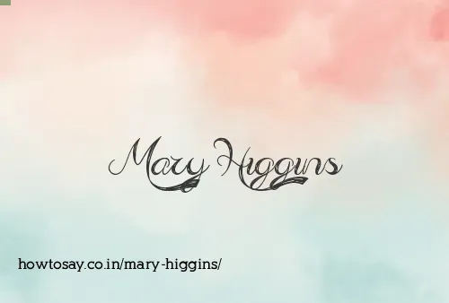 Mary Higgins
