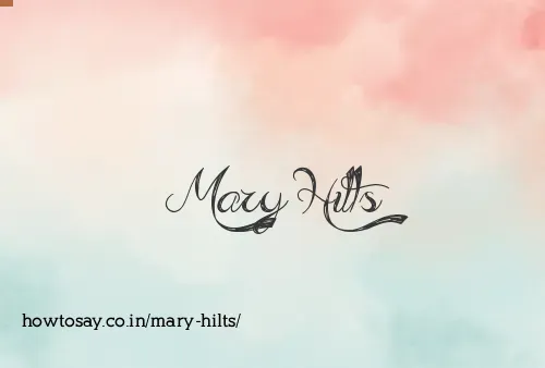 Mary Hilts
