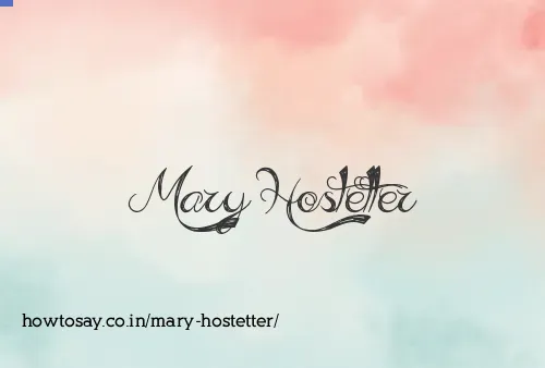 Mary Hostetter