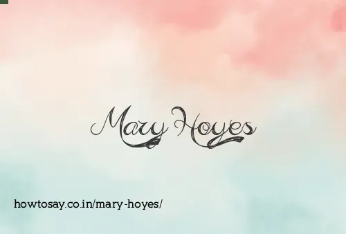Mary Hoyes