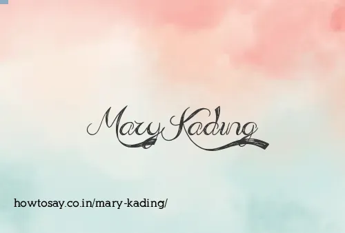 Mary Kading