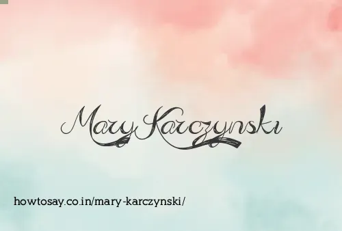 Mary Karczynski