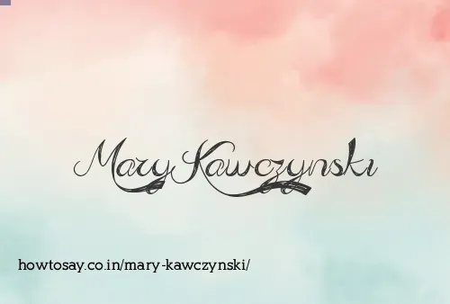 Mary Kawczynski