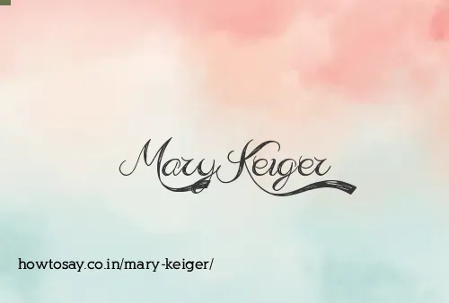 Mary Keiger