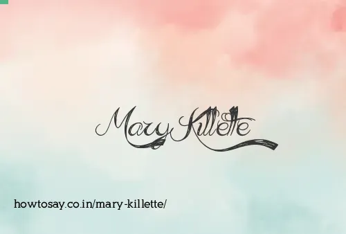 Mary Killette