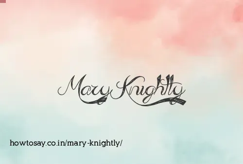 Mary Knightly