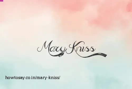 Mary Kniss