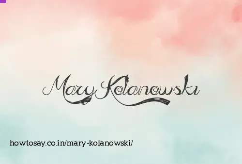 Mary Kolanowski