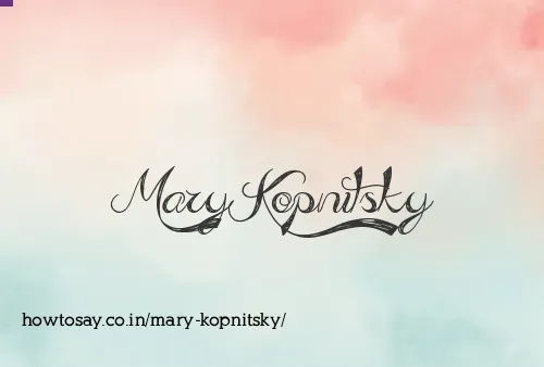 Mary Kopnitsky