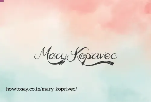Mary Koprivec