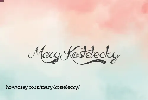 Mary Kostelecky