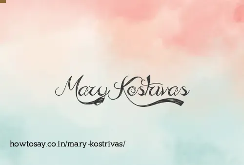 Mary Kostrivas