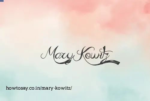 Mary Kowitz