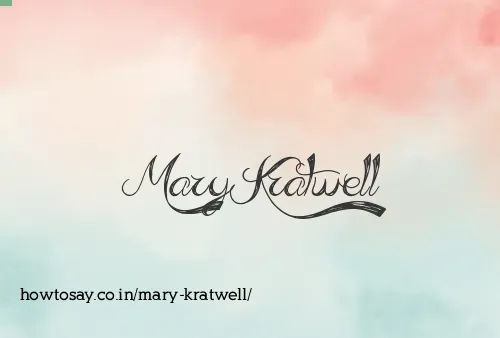Mary Kratwell