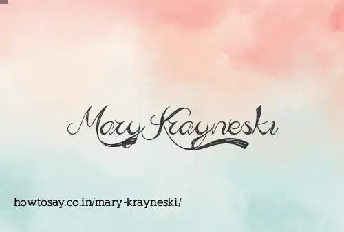 Mary Krayneski