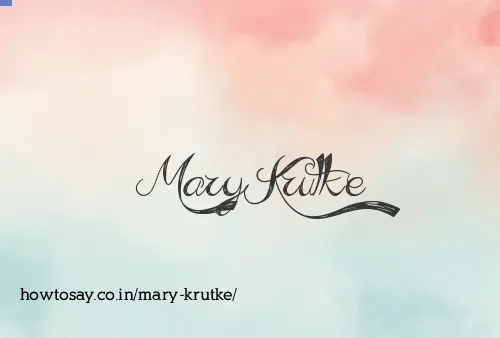 Mary Krutke