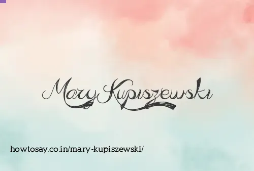 Mary Kupiszewski