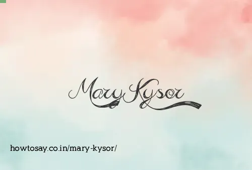 Mary Kysor