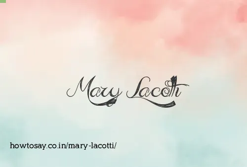 Mary Lacotti