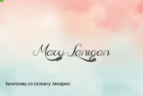 Mary Lanigan