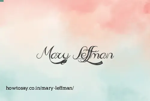 Mary Leffman