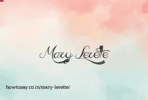 Mary Lerette